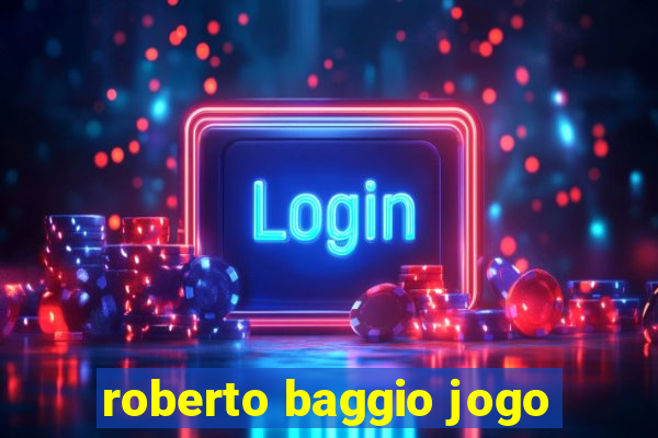 roberto baggio jogo